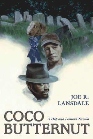 [Hap and Leonard 9.80] • Coco Butternut